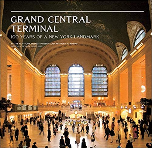 Grand Central Terminal 100 Years Of A New York Landmark New York